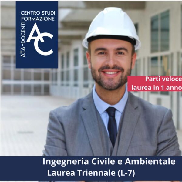 Ingegneria Civile e Ambientale   Laurea Triennale (L-7)