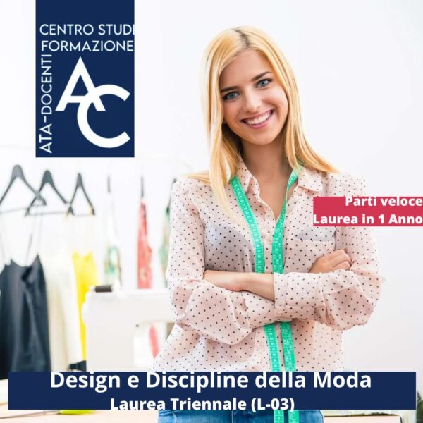 Design e Discipline della Moda  Laurea Triennale (L-03)